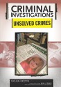 Unsolved Crimes - Michael Newton