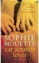 Cat Scratch Fever - Sophie Mouette