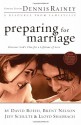 Preparing for Marriage: Discover God's Plan for a Lifetime of Love - David Boehi, David Boehi, Lloyd Shadrach, Brent Nelson