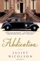 Abdication - Juliet Nicolson