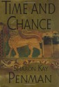 Time and Chance - Sharon Kay Penman