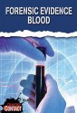 Forensic Evidence: Blood (paperback) - Darlene R. Stille