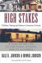 High Stakes: Children, Testing, and Failure in American Schools - Dale D. Johnson, Bonnie Johnson