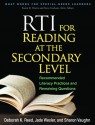 RTI for Reading at the Secondary Level: Recommended Literacy Practices and Remaining Questions - Deborah K. Reed, Jade Wexler, Sharon Vaughn