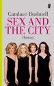 Sex and the City - Candace Bushnell