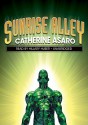 Sunrise Alley - Catherine Asaro, Hillary Huber