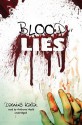 Blood Lies (Audio) - Daniel Kalla, Anthony Heald