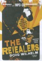 The Revealers - Doug Wilhelm, Jonathan Toppo, Jon Toppo