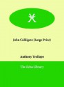 John Caldigate - Anthony Trollope