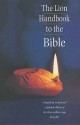 The Lion Handbook To The Bible - David Alexander