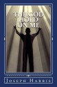 The God Hold on Me - Joseph Harris