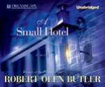 A Small Hotel - Robert Olen Butler