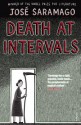 Death at Intervals - José Saramago, Margaret Jull Costa