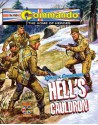 Convict Commandos Hell's Cauldron - Alan Hebden, Calum Laird, Benet