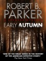 Early Autumn (A Spenser Mystery) - Robert B. Parker