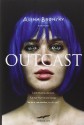 Outcast - Alina Bronsky