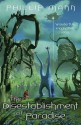 The Disestablishment of Paradise - Phillip Mann