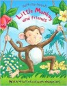 Little Monkey and Friends (Soft-to-Touch) - Kath Jewitt, Steve Lavis