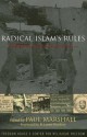 Radical Islam's Rules: The Worldwide Spread of Extreme Shari'a Law - Paul Marshall