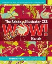 The Adobe Illustrator Cs6 Wow! Book - Sharon Steuer