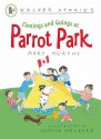 Comings And Goings At Parrot Park (Walker Stories) - Mary Murphy, Jessica Ahlberg
