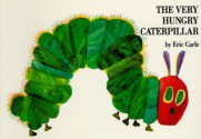 The Very Hungry Caterpillar - Eric Carle