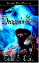 Dragon's Kiss - Tielle St. Clare