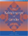 The Kaleidoscope of Gender: Prisms, Patterns, and Possibilities (Wadsworth Sociology Reader Series) - Joan Z. Spade