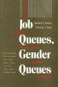 Job & Gender Queues - Patricia A. Roos, Barbara F. Reskin