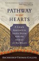 Pathway to Our Hearts: A Simple Approach to Lectio Divina with the Sermon on the Mount - Thomas Collins