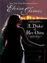 A Duke of Her Own - Eloisa James