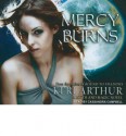 Mercy Burns - Keri Arthur, Cassandra Campbell