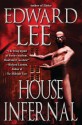 House Infernal - Edward Lee