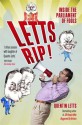 Letts Rip! - Quentin Letts