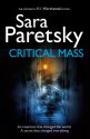 Critical Mass (V.I. Warshawski, #16) - Sara Paretsky