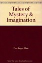 Tales of Mystery & Imagination - Edgar Allan Poe