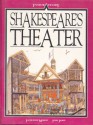 Shakespeare's Theater - Jacqueline Morley, John James