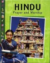 Hindu Prayer And Worship - Rasamandala Das, Anita Ganeri