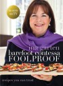 Barefoot Contessa: Foolproof - Ina Garten