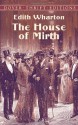 The House of Mirth (Dover Thrift Editions) - Edith Wharton