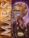 Mars: A Savage Setting of Planetary Romance - Lizard, Gareth-Michael Skarka, Walt Ciechanowski, Aaron Rosenberg, Jess Nevins