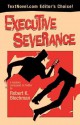 Executive Severance - Robert K. Blechman