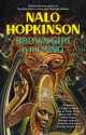 Brown Girl in the Ring - Nalo Hopkinson