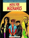 Love and Rockets, Vol. 1: Music for Mechanics - Gilbert Hernández, Jaime Hernández, Mario Hernández