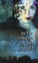 In the Forests of the Night - Amelia Atwater-Rhodes