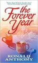 The Forever Year - Ronald Anthony, Lou Aronica