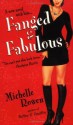 Fanged & Fabulous - Michelle Rowen