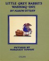 Little Grey Rabbit's Washing Day (The Little Grey Rabbit Library) - Alison Uttley, Margaret Tempest