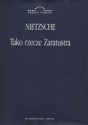 Tako Rzecze Zaratustra - Friedrich Nietzsche