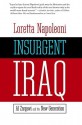 Insurgent Iraq: Al Zarqawi and the New Generation - Loretta Napoleoni, Jason Burke, Nick Fielding